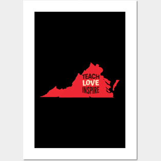 Virginia Teacher Teach Love Inspire Posters and Art